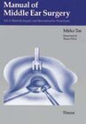 Buchcover Manual of Middle Ear Surgery