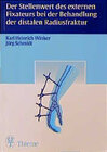 Buchcover Der Stellenwert des externen Fixateurs bei der Behandlung der distalen Radiusfraktur