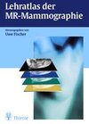 Buchcover Lehratlas der MR-Mammographie