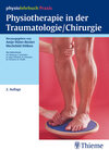 Buchcover Physiotherapie in der Traumatologie/Chirurgie (physiolehrbuch Praxis)