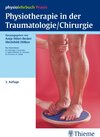 Buchcover Physiotherapie in der Traumatologie/Chirurgie