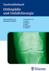 Buchcover Taschenlehrbuch Orthopädie und Unfallchirurgie