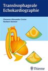 Buchcover Transösophageale Echokardiographie für Intensivmediziner und Anästhesisten (mit CD-ROM)