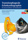 Buchcover Transösophageale Echokardiographie für Intensivmediziner und Anästhesisten (incl. CD-ROM)