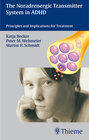 Buchcover The Noradrenergic Transmitter System in ADHD