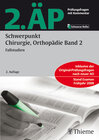 Buchcover 2. ÄP - Schwerpunkt Chirurgie, Orthopädie Band 2 (Hammerexamen)