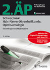Buchcover 2. ÄP - Schwerpunkt Hals-Nasen-Ohrenheilkunde, Ophthalmologie (Hammerexamen)