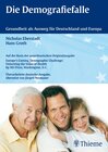 Buchcover Die Demografiefalle - Gesundheit als Ausweg für Deutschland und Europa