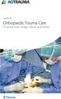 Buchcover AO Handbook: Orthopedic Trauma Care