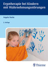 Buchcover Ergotherapie bei Kindern mit Wahrnehmungsstörungen