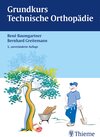 Buchcover Grundkurs Technische Orthopädie