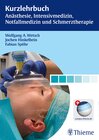 Buchcover Kurzlehrbuch Anästhesie, Intensivmedizin, Notfallmedizin und Schmerztherapie