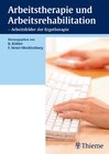 Buchcover Arbeitstherapie und Arbeitsrehabilitation - Arbeitsfelder der Ergotherapie