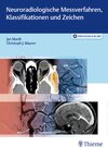 Buchcover Neuroradiologische Messverfahren, Klassifikationen und Zeichen