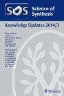 Buchcover Science of Synthesis Knowledge Updates 2014 Vol. 3