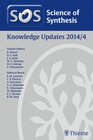 Buchcover Science of Synthesis Knowledge Updates: 2014/4