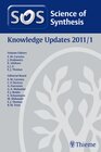 Buchcover Science of Synthesis Knowledge Updates 2011 Vol. 1