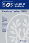 Buchcover Science of Synthesis Knowledge Updates 2012 Vol. 1