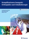 Buchcover Komplikationen Kompakt: Orthopädie und Unfallchirurgie