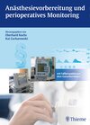 Buchcover Anästhesievorbereitung und perioperatives Monitoring