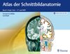 Buchcover Atlas der Schnittbildanatomie