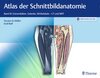 Buchcover Atlas der Schnittbildanatomie
