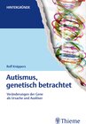 Buchcover Autismus, genetisch betrachtet