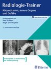 Buchcover Radiologie-Trainer Körperstamm, innere Organe und Gefäße