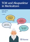 Buchcover TCM und Akupunktur in Merksätzen