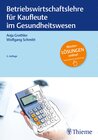 Buchcover Betriebswirtschaftslehre für Kaufleute im Gesundheitswesen