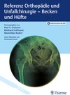 Buchcover Referenz Orthopädie und Unfallchirurgie: Becken und Hüfte