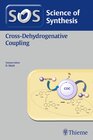 Buchcover Science of Synthesis: Cross-Dehydrogenative Coupling