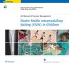 Buchcover Elastic Stable Intramedullary Nailing (ESIN) in Children