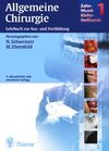 Buchcover Zahn-Mund-Kiefer-Heilkunde. Lehrbuchreihe zur Aus- und Weiterbildung / Zahn-Mund-Kiefer-Heilkunde (Chirurgie). Lehrbuch 