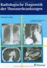 Buchcover Radiologische Diagnostik der Thoraxerkrankungen