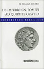 Buchcover De imperio Cn. Pompei (sive de lege Manilia) - Ad Quirites oratio / Lateinische Textausgaben