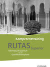 Buchcover RUTAS Superior - Arbeitsbuch für Spanisch als neu einsetzende und fortgeführte Fremdsprache in der Qualifikationsphase d