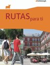 Buchcover RUTAS para ti - Spanisch als 3. Fremdsprache an Gymnasien und als 2. Fremdsprache an Gesamtschulen