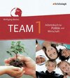 Buchcover TEAM - Arbeitsbücher für Politik und Wirtschaft - Ausgabe für Gesamtschulen in Nordrhein-Westfalen - Bisherige Ausgabe