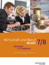 Buchcover Wirtschaft und Beruf direkt - Urteilen und Handeln - Differenzierende Ausgabe Baden-Württemberg