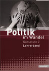 Buchcover Politik im Wandel - Arbeitsbücher für Gemeinschaftskunde und Wirtschaft...