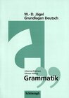 Buchcover W.-D. Jägel Grundlagen Deutsch / Deutsch Grammatik