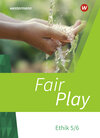Buchcover Fair Play - Lehrwerk für den Ethikunterricht - Neubearbeitung der Stammausgabe