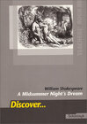 Buchcover Discover...Topics for Advanced Learners / William Shakespeare: A Midsummer Night's Dream