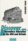 Buchcover Discover...Topics for Advanced Learners / Secondary Education in the USA and Britain