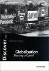 Buchcover Discover...Topics for Advanced Learners / Globalisation - Blessing or Curse?