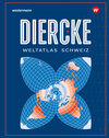 Buchcover Diercke Weltatlas - Ausgabe 2024 für die Schweiz