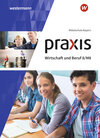 Buchcover Praxis Wirtschaft und Beruf - Ausgabe 2017 für Mittelschulen in Bayern