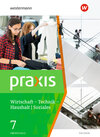 Buchcover Praxis - WTH: Wirtschaft / Technik / Haushalt für Oberschulen in Sachsen- Ausgabe 2020