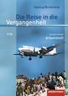 Buchcover Die Reise in die Vergangenheit - Ausgabe 2010 für Sachsen-Anhalt